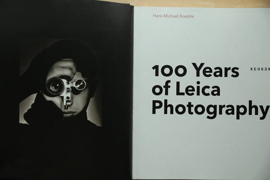 📸 100 Years of Leica: 100 Classics, 100 Stories